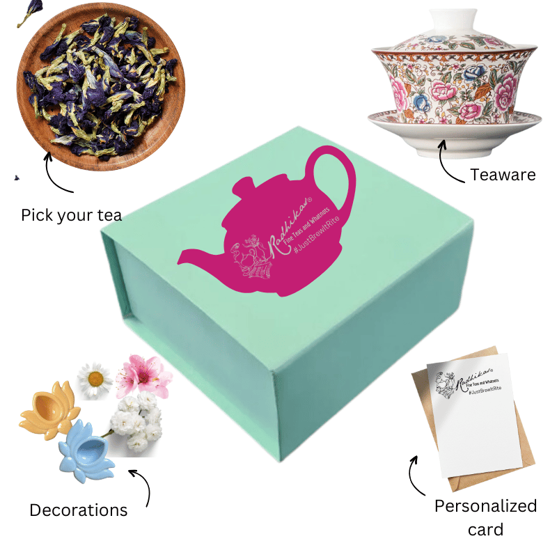 Radhikas Fine Teas and Whatnots - A Box of Tea Bliss